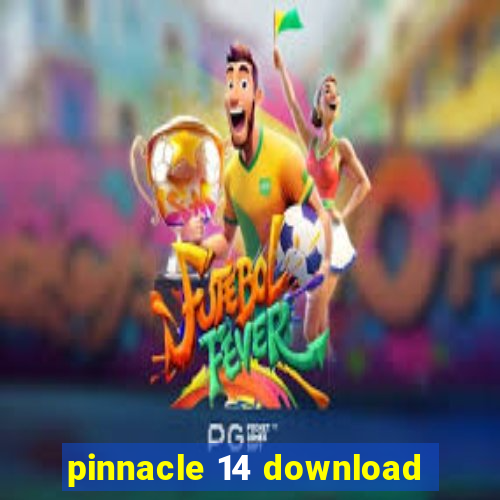 pinnacle 14 download